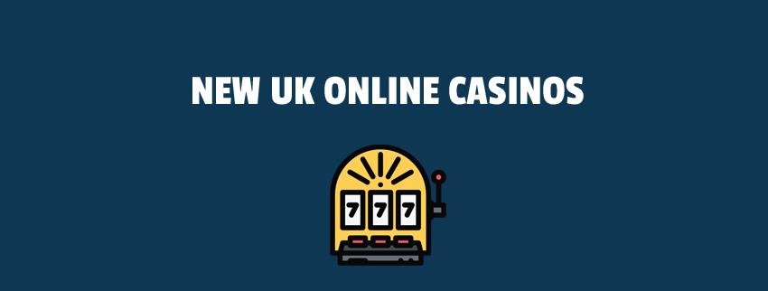 New Uk Casinos 2024