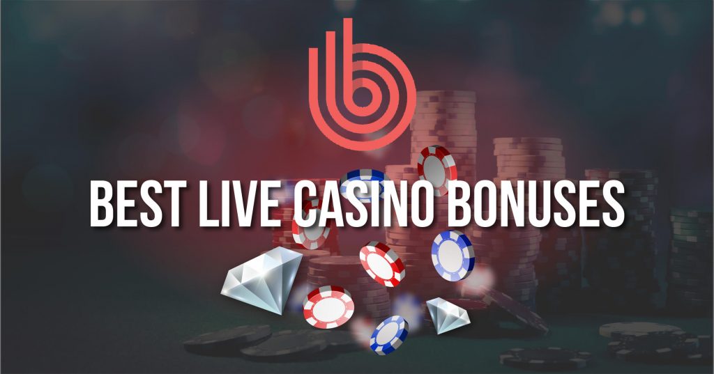 Live Casino Bonuses