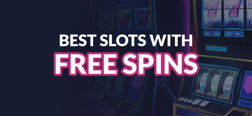 Slot Games With Free Spins