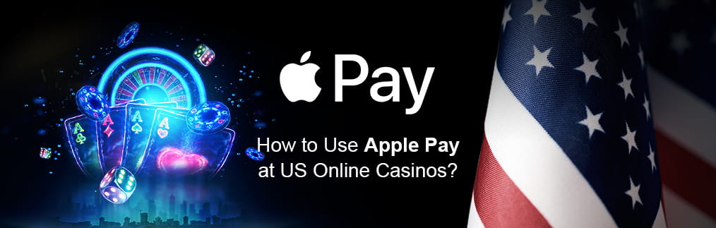 Online Casino Apple Pay