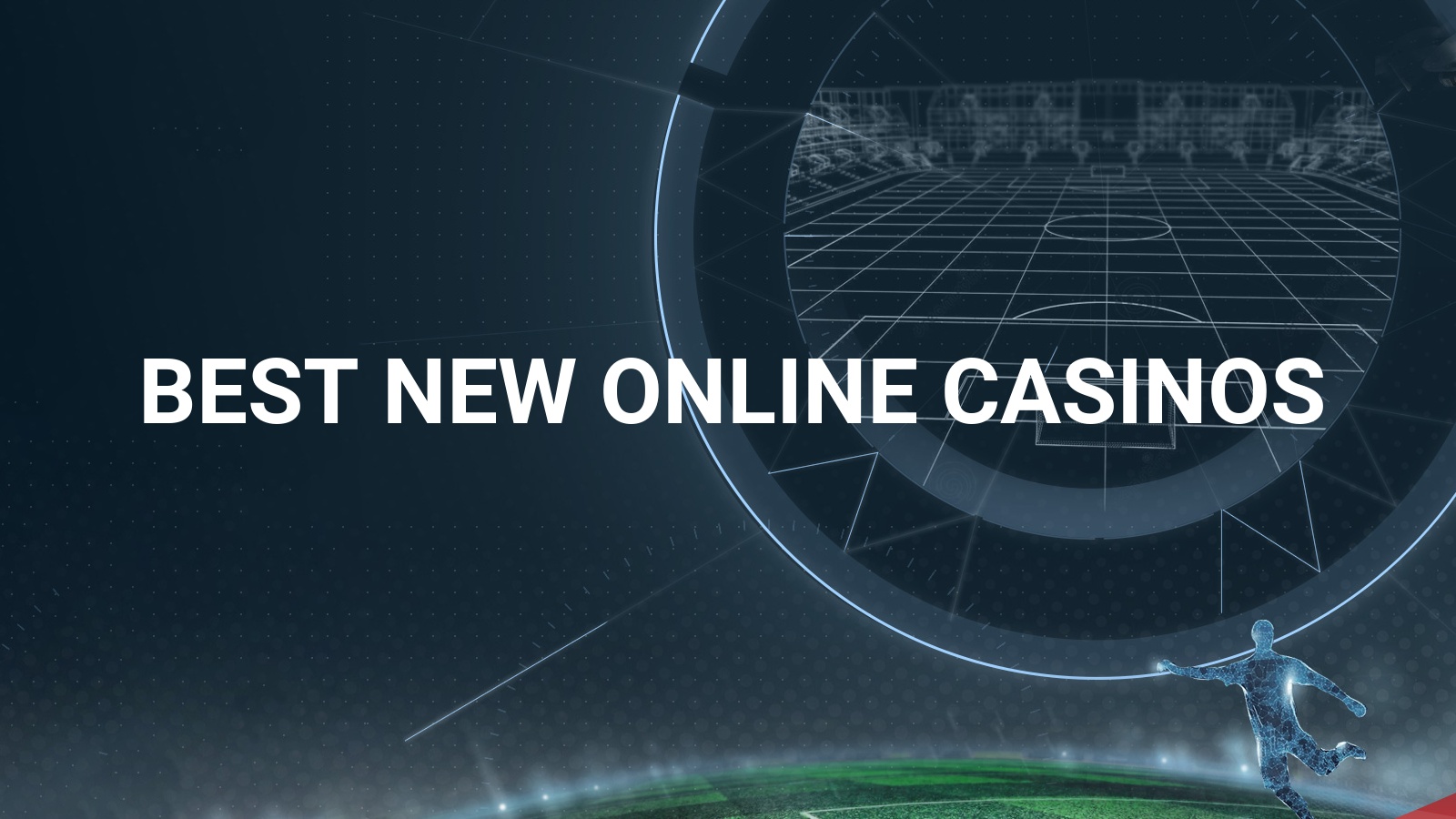 New Online Casinos 2024