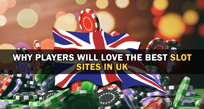 BEST UK SLOT SITES